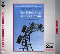 Troller,Georg Stefan - Das fidele Grab an der Donau. 2 CDs + Musik-CD . Mein Wien