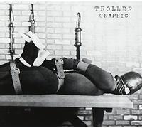 Troller - Graphic