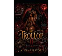 Trollop II: Queen of the Threshold: 2