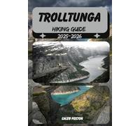 TROLLTUNGA HIKING GUIDE 2025-2026
