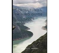 TROLLTUNGA HIKING GUIDE 2026: ROUTE PLANNING AND NATURAL FEATURES: 49