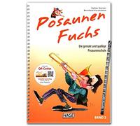Tromaunen Fuchs Band 2 con codice QR, penna musicale - La geniale e divertente scuola di trombone di Stefan Dünser - EH3812 9783866260825