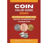 Trombetta Randall S Coin Value Guide 2025 (Tascabile)
