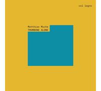 Trombone Alone - Matthias Muche (Audio Cd)