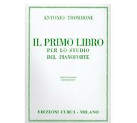 Trombone il mio primo libro per lo studio del pianoforte manuale spartiti
