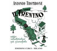 Trombone - Il Trenino Pezzo Caratteristic (Pianoforte)