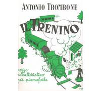 TROMBONE - Il Trenino Pezzo Caratteristico per Pianoforte