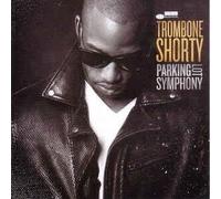 Trombone Shorty Parking Lot Symphony (Vinyl LP) 12" Album
