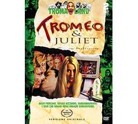 Tromeo & Juliet
