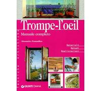 Trompe-l'oeil. Manuale completo