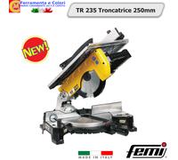 Troncatrice Per Legno FEMI TR235 1800W Lama Ø 250mm Sega Circolare MADE IN ITALY