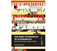 Trond Klevgaard The New Typography in Scandinavia (Tascabile)