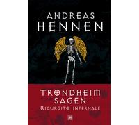 TRONDHEIM SAGEN Rigurgito infernale