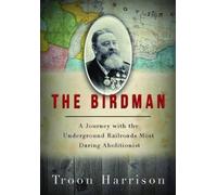 Troon Harrison The Birdman (Copertina rigida)