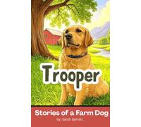 Trooper: Stories of a Farm Dog