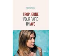 Trop jeune pour faire un AVC