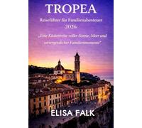 TROPEA Reiseführer für Familienabenteuer 2026