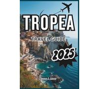 Tropea Travel Guide 2025: Discover Calabria’s Coastal Jewel with Cliffside Views, Turquoise Waters & Southern Italian Flavors