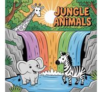 Tropical Animal Kingdom: 100 Pages of Jungle Wildlife to Color: Explore tigers, leopards, and exotic birds in vibrant rainforest scenes.