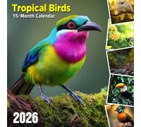 Tropical Birds 2026 Calendar: Lush jungle hues and exotic feathered species