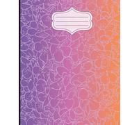 Tropical Bloom: A 100-Page Floral Notebook for Journaling, Notes & Creative Writing