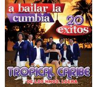 Tropical Caribe - Bailar la Cumbia
