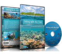Tropical Fishes DVD-Sitting with the Fish: A Virtual Reef Experience