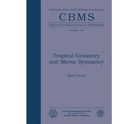 Tropical Geometry and Mirror Symmetry