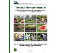 Tropical Nursery Manual (Tascabile)