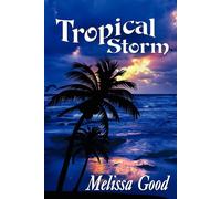 Tropical Storm - Good Melissa