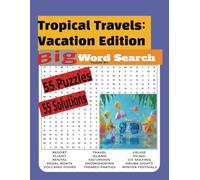 Tropical Travels: Vacation Edition Word Search