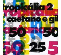 Tropicalia 2