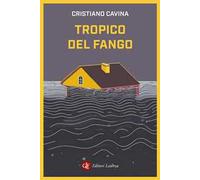 Tropico del fango