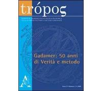 Trópos. Rivista di ermeneutica e critica filosofica (2009). Vol. 2