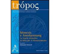 Trópos. Rivista di ermeneutica e critica filosofica (2013). Vol. 1