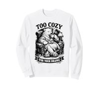 Troppo Accogliente per Il Tuo Dramma Bear Calm People Felpa