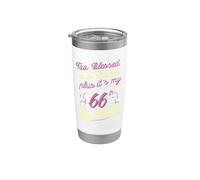Troppo benedetto per essere stressato 66 ° compleanno che gira 66 Anni Bicchiere termico in acciaio inox doppia parete