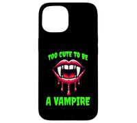 Troppo carino per essere un vampiro Custodia per iPhone 15