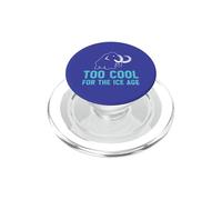 Troppo cool per l'era glaciale divertente amante dei mammut lanosi PopSockets PopGrip per MagSafe