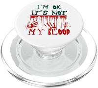 Troppo divertente, sto bene, non è il mio sangue PopSockets PopGrip per MagSafe
