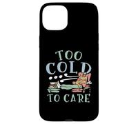 Troppo freddo da curare Inverno Neve Clima nevoso Stagione fredda Ghiaccio Custodia per iPhone 15 Plus