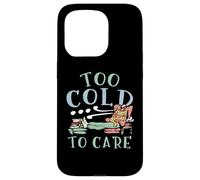 Troppo freddo da curare Inverno Neve Clima nevoso Stagione fredda Ghiaccio Custodia per iPhone 15 Pro