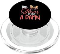 Troppo glam per dare un dannato divertente showgirl per le interpreti femminili PopSockets PopGrip per MagSafe