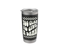 Troppo glam per dare una dannata tipografia a scacchiera retrò Bicchiere termico in acciaio inox doppia parete