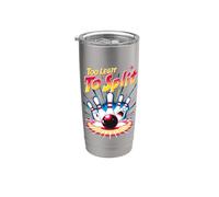 Troppo legittimo per dividere divertenti bowling sciopero horror pin Bicchiere termico in acciaio inox doppia parete