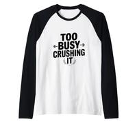 Troppo Occupato schiacciarlo Maglia con Maniche Raglan