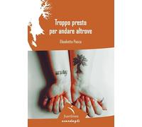 Troppo presto per andare altrove