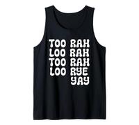 Troppo Rah Loo Too Rah Loo Rye Yay Vieni Eileen Canotta