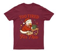 Troppo stanca per questa maglietta unisex regalo retrò stagionale...