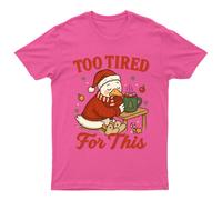 Troppo stanca per questa maglietta unisex regalo retrò stagionale...